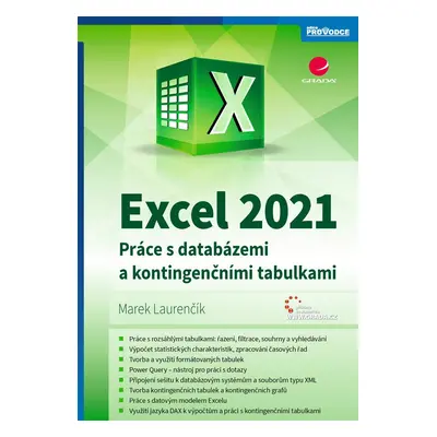 Excel 2021 - Práce s databázemi a kontingenčními tabulkami - Marek Laurenčík