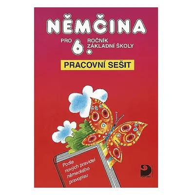 Němčina pro 6. ročník ZŠ - Pracovní sešit - Vladimír Eck