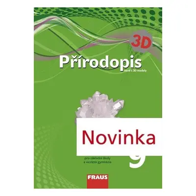 Přírodopis 9 pro ZŠ a víceletá gymnázia - učebnice, 1. vydání - Dobroslav Matějka