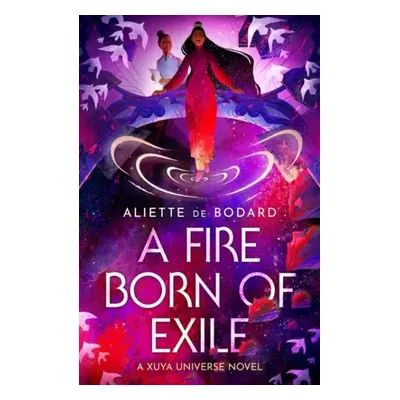 A Fire Born of Exile: A beautiful standalone science fiction romance perfect for fans of Becky C