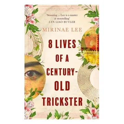 8 Lives of a Century-Old Trickster - Mirinae Lee