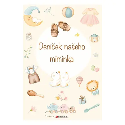 Deníček našeho miminka, 2. vydání - Ivana Auingerová