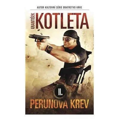 Perunova krev II., 2. vydání - František Kotleta