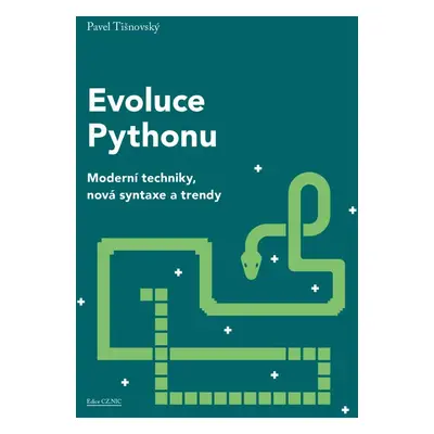 Evoluce Pythonu - Moderní techniky, nová syntaxe a trendy - Pavel Tišnovský