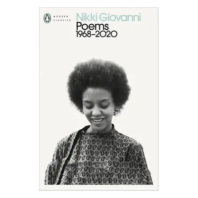 Nikki Giovanni: Poems 1968-2020 - Nikki Giovanni