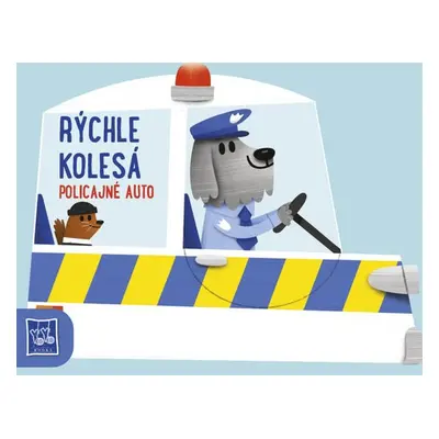 Rýchle kolesá Policajné auto