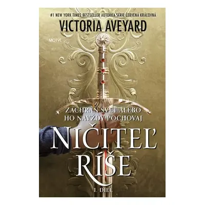 Ničiteľ ríše - Victoria Aveyard