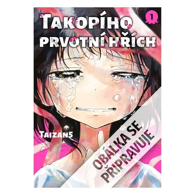 Takopího prvotní hřích 1 - 5 Taizan