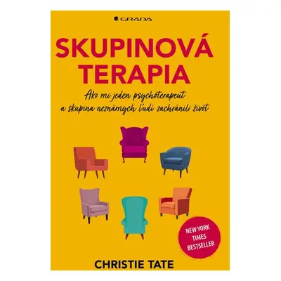 Skupinová terapia - Christie Tate