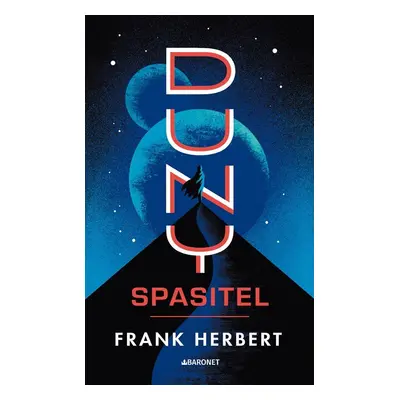 Spasitel Duny (retro vydání) - Frank Herbert