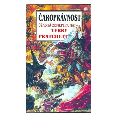 Čaroprávnost - Úžasná zeměplocha - Terry Pratchett