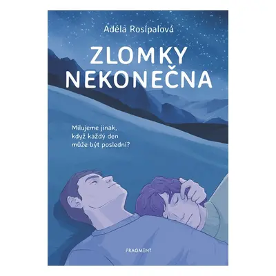 Zlomky nekonečna, 2. vydání - Adéla Rosípalová