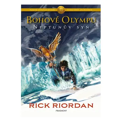 Bohové Olympu – Neptunův syn - Rick Riordan