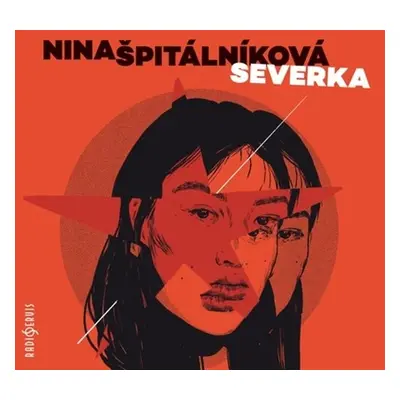 Severka - CDmp3 - Nina Špitálníková