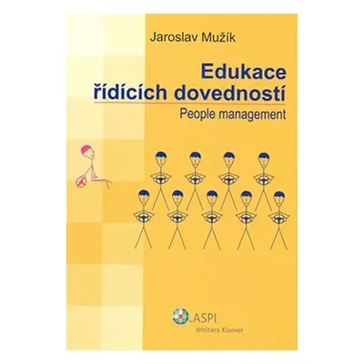 Edukace řídících dovedností - Jaroslav Mužík