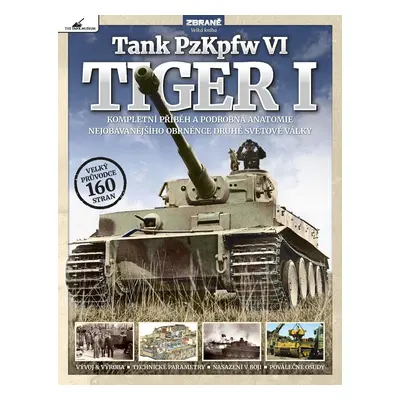 Tank PzKpfw VI – TIGER I - upravené vydání - Kolektiv