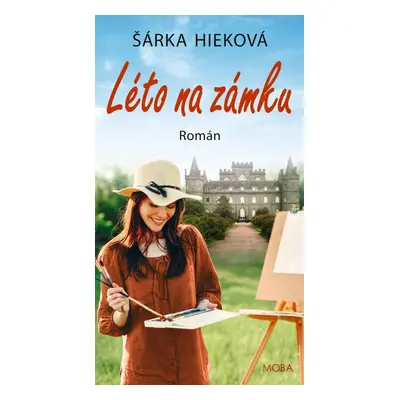 Léto na zámku - Šárka Hieková