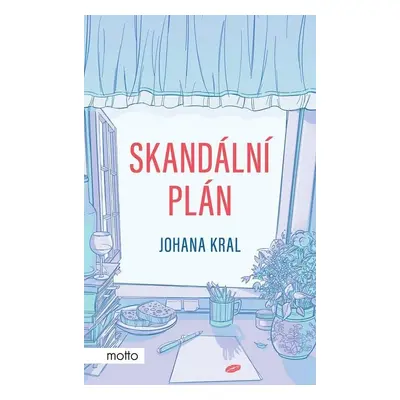 Skandální plán - Johana Kral