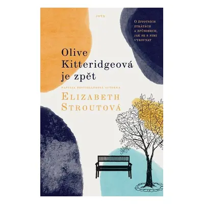 Olive Kitteridgeová je zpět - Elizabeth Strout