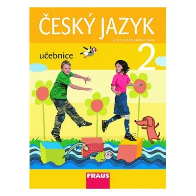 Český jazyk 2 pro ZŠ - učebnice, 1. vydání - kolektiv autorů