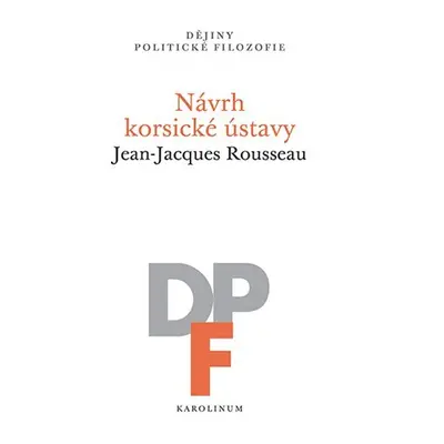 Návrh korsické ústavy - Jean-Jacques Rousseau