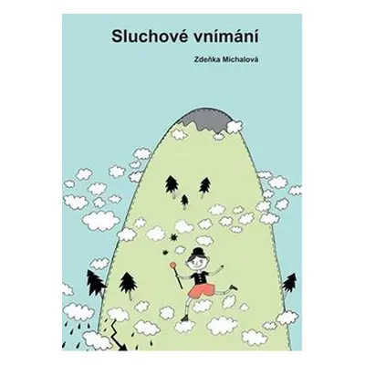 Sluchové vnímání - Z. Michalová