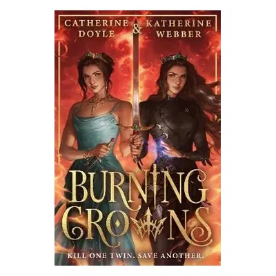 Burning Crowns (Twin Crowns 3) - Catherine Doyle