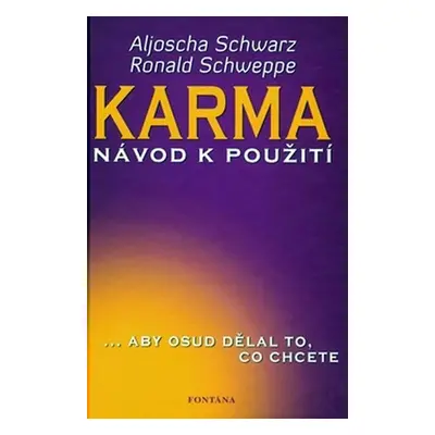 Karma návod k použití - Aljoscha Schwarz