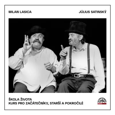 Škola života / Kurs pro začátečníky, starší a pokročilé - CDmp3 - Július Satinský