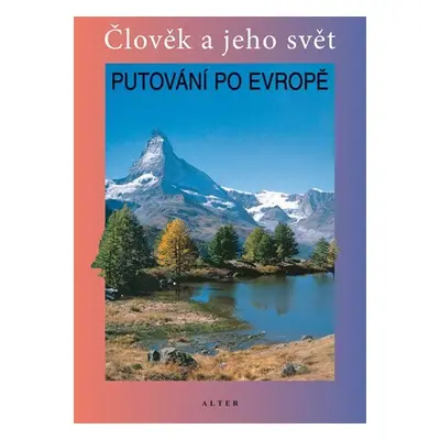 Putování po Evropě - Petr Chalupa