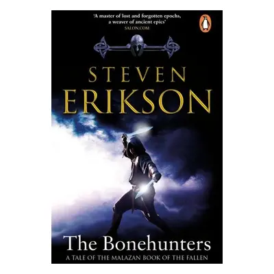 The Bonehunters: (Malazan Book of the Fallen 6) - Steven Erikson