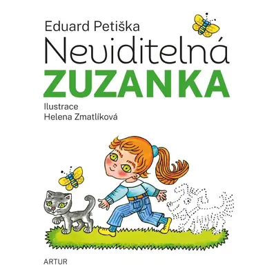 Neviditelná Zuzanka, 1. vydání - Eduard Petiška