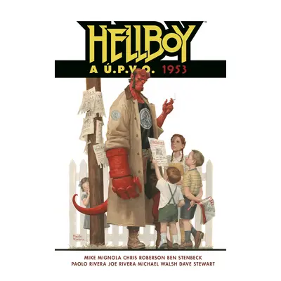 Hellboy a Ú.P.V.O. 2 - 1953 - Mike Mignola