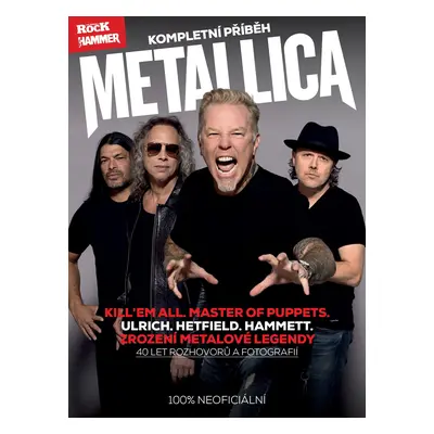 Metallica - kompletní příběh - 3. vydání - Kolektiv