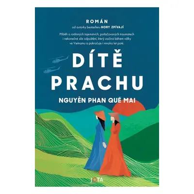 Dítě prachu - Phan Que Mai Nguyen