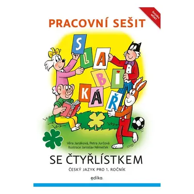 Pracovní sešit – Slabikář se Čtyřlístkem, 2. vydání - Věra Janáková