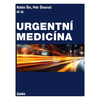 Urgentní medicína - Petr Štourač