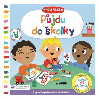 Půjdu do školky - Velký pokrok - Marion Cocklico