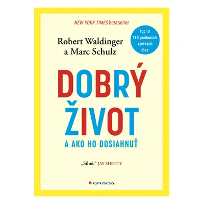 Dobrý život - Robert Waldinger; Marc Schulz