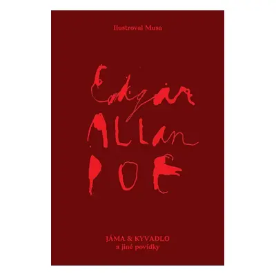 Jáma a kyvadlo a jiné povídky, 3. vydání - Edgar Allan Poe