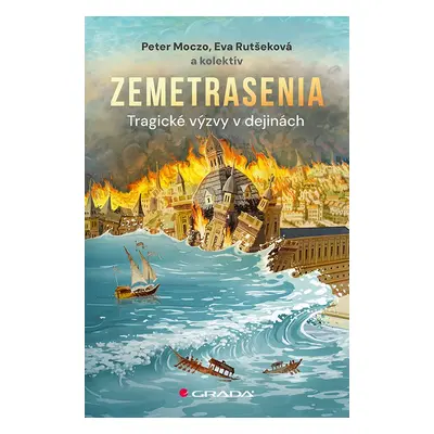 Zemetrasenia - Peter Moczo; Eva Rutšeková