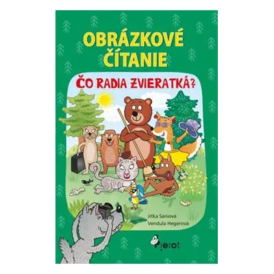 Obrázkové čítanie - Jitka Saniová; Vendula Hegerová