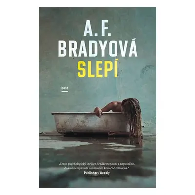 Slepí - A. F. Bradyová