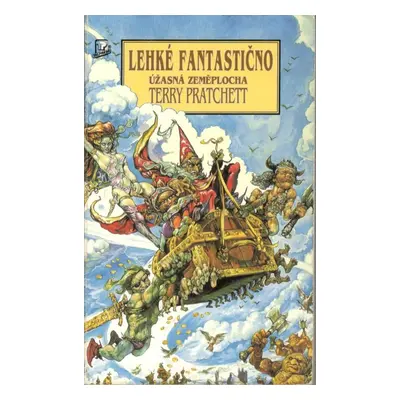 Lehké fantastično - Úžasná zeměplocha - Terry Pratchett