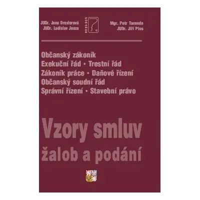 Vzory smluv, žalob a podání - komentované vzory smluv + editovatelné CD - Jiří Plos