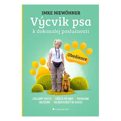 Výcvik psa k dokonalej poslušnosti - Imke Niewöhner