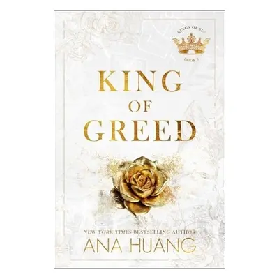 King of Greed (Kings of Sin 3) - Ana Huang