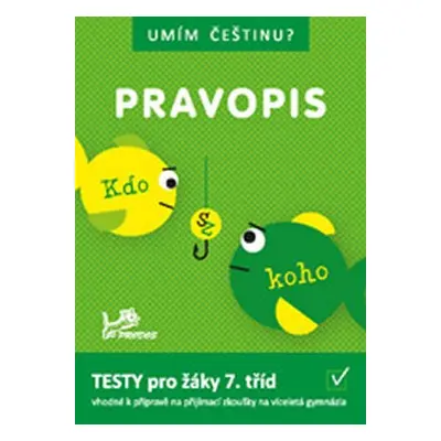 Umím češtinu? – Pravopis 7