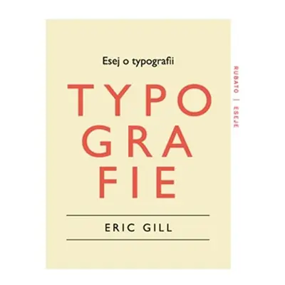 Esej o typografii - Eric Gill