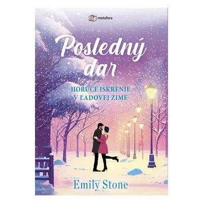 Posledný dar - Emily Stone